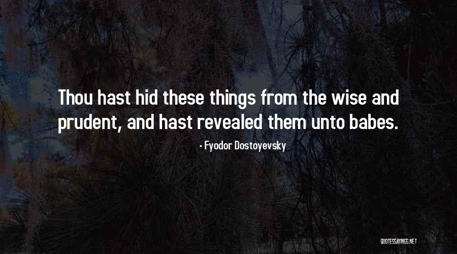 Kaverns Kone Quotes By Fyodor Dostoyevsky Kaverns Kone Quotes By Fyodor Dostoyevsky