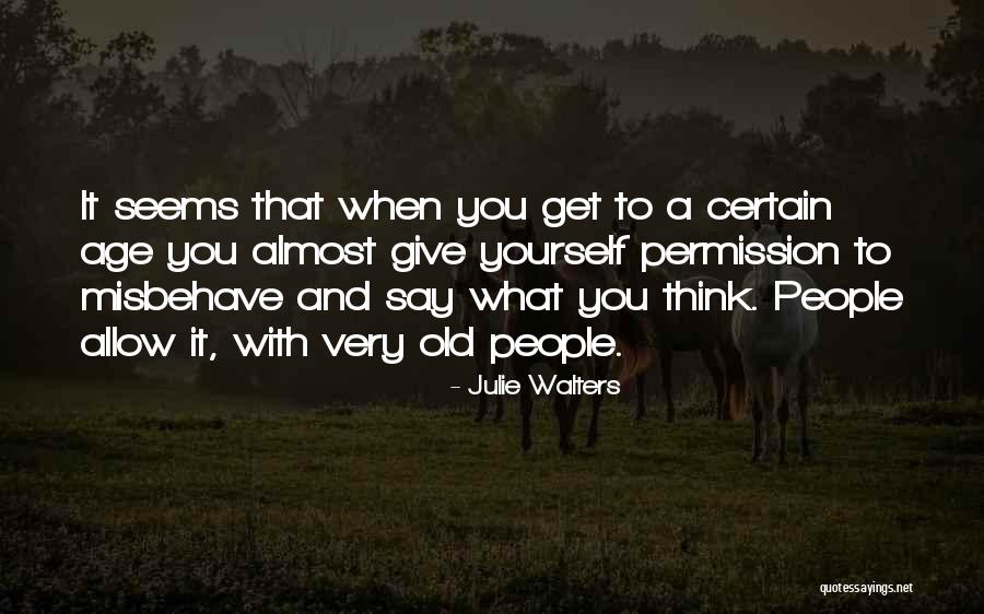 Kaveshan Quotes By Julie Walters Kaveshan Quotes By Julie Walters