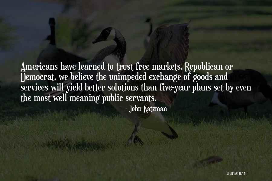 Kavinace Quotes By John Katzman Kavinace Quotes By John Katzman