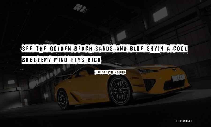 Kavinsky Songs Quotes By Debasish Mridha