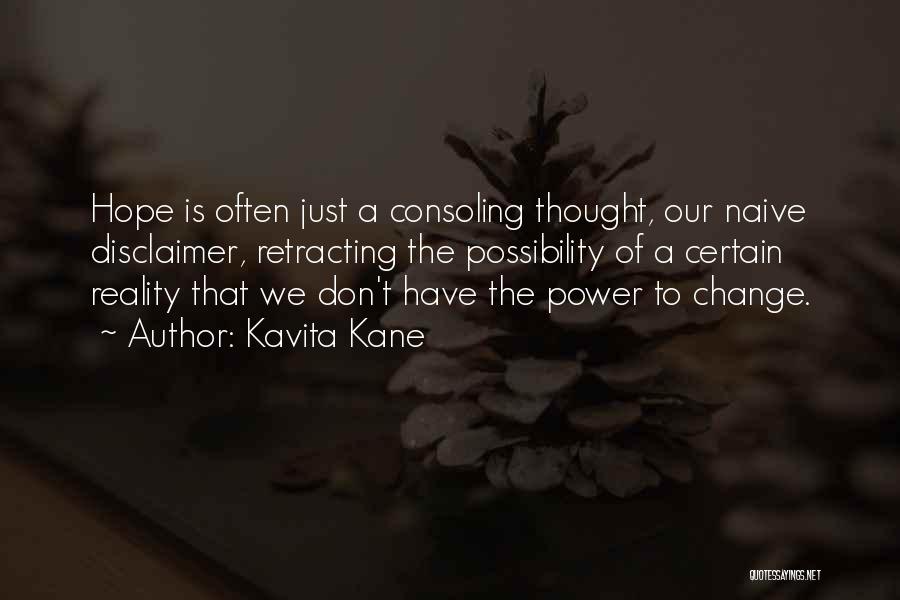 Kavita Quotes By Kavita Kane