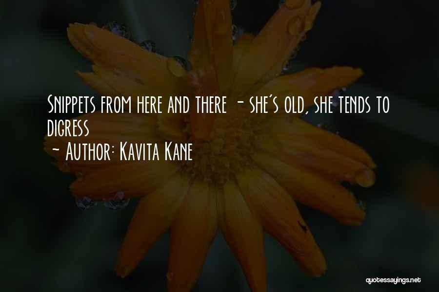 Kavita Quotes By Kavita Kane