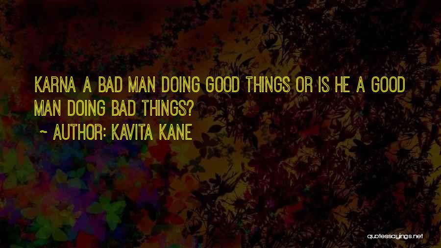 Kavita Quotes By Kavita Kane