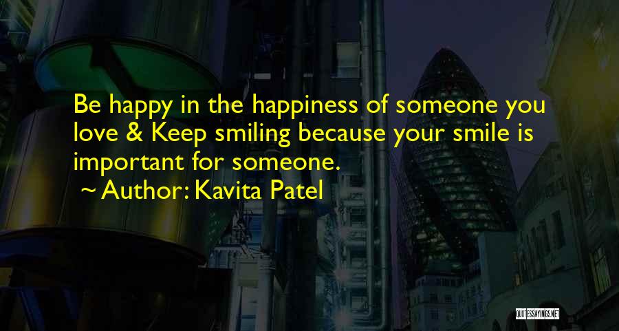 Kavita Quotes By Kavita Patel