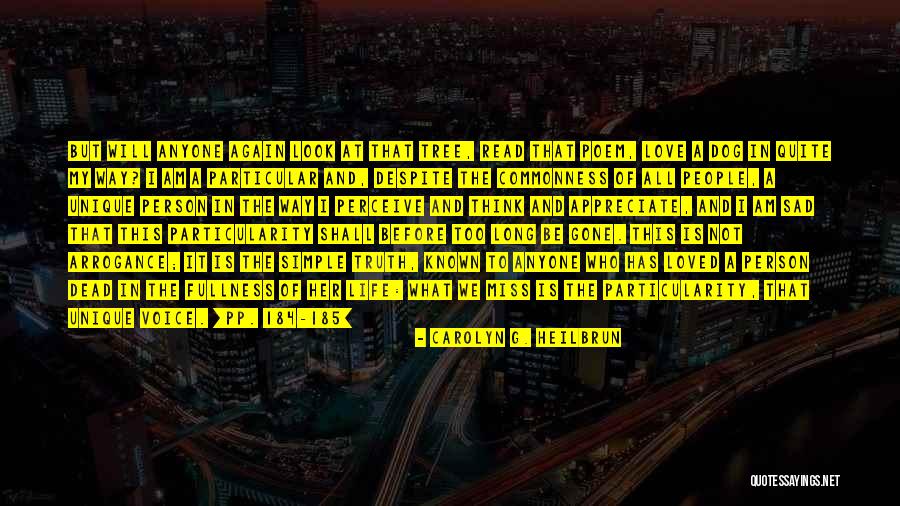 Kavmiyet Ilik Quotes By Carolyn G. Heilbrun Kavmiyet Ilik Quotes By Carolyn G. Heilbrun