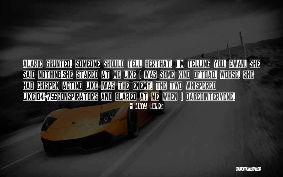 Kavon Ward Quotes By Maya Banks Kavon Ward Quotes By Maya Banks