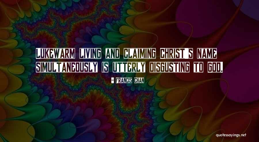 Kavooras Quotes By Francis Chan Kavooras Quotes By Francis Chan