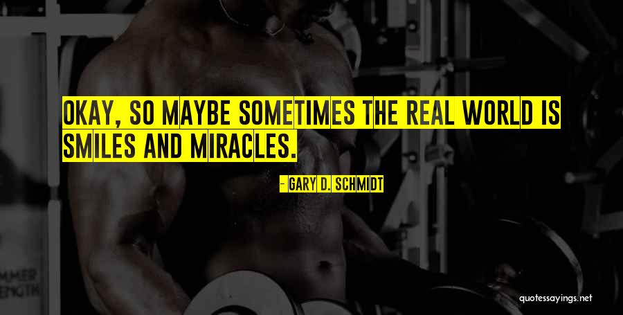 Kavramlar Nedir Quotes By Gary D. Schmidt Kavramlar Nedir Quotes By Gary D. Schmidt