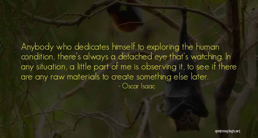 Kavun Resmi Quotes By Oscar Isaac Kavun Resmi Quotes By Oscar Isaac
