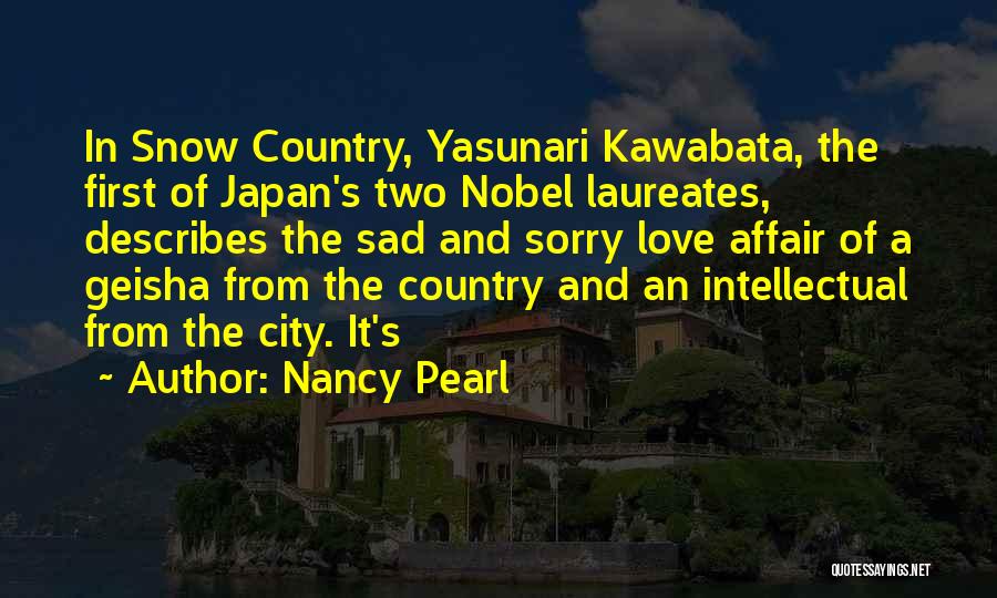 Kawabata Quotes By Nancy Pearl