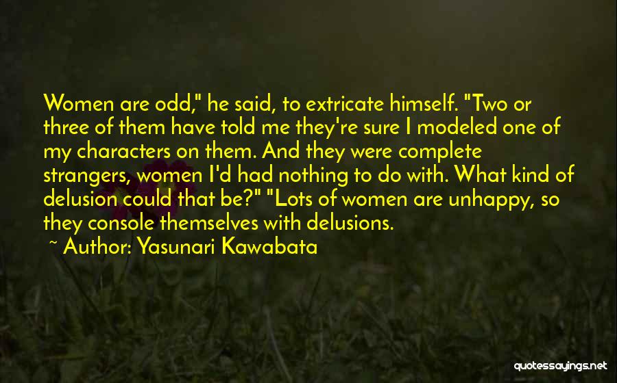 Kawabata Quotes By Yasunari Kawabata