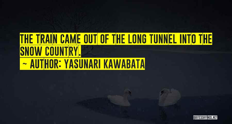 Kawabata Quotes By Yasunari Kawabata