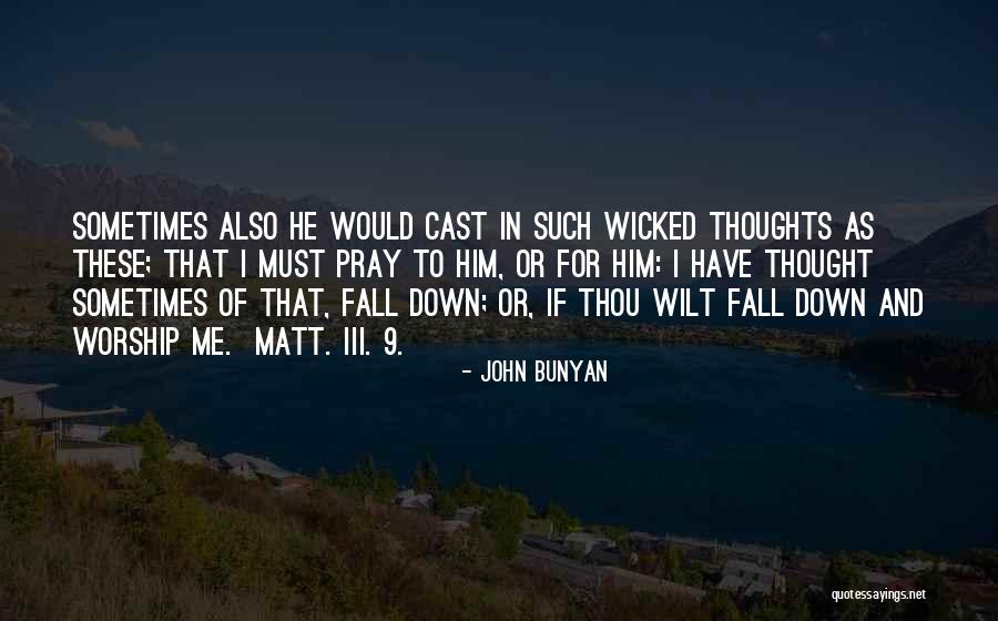 Kawabe Associates Quotes By John Bunyan Kawabe Associates Quotes By John Bunyan