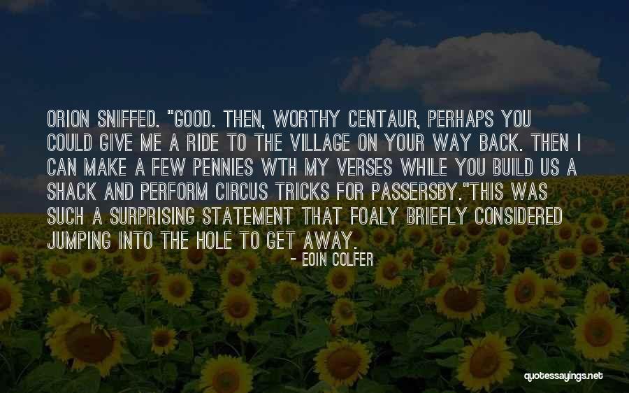 Kawagoe Festival 2020 Quotes By Eoin Colfer Kawagoe Festival 2020 Quotes By Eoin Colfer
