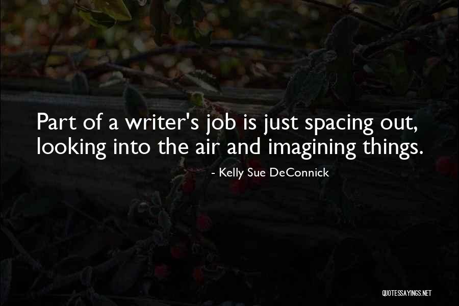 Kawahara Yoshihisa Quotes By Kelly Sue DeConnick Kawahara Yoshihisa Quotes By Kelly Sue DeConnick