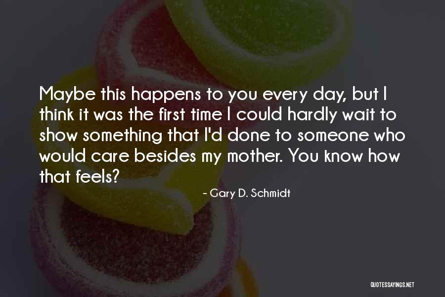 Kawakami Tomie Quotes By Gary D. Schmidt Kawakami Tomie Quotes By Gary D. Schmidt