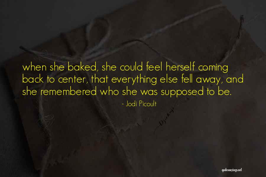 Kawalan Ng Quotes By Jodi Picoult Kawalan Ng Quotes By Jodi Picoult