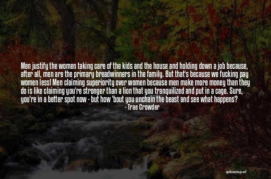 Kawalang Kapayapaan Quotes By Trae Crowder Kawalang Kapayapaan Quotes By Trae Crowder