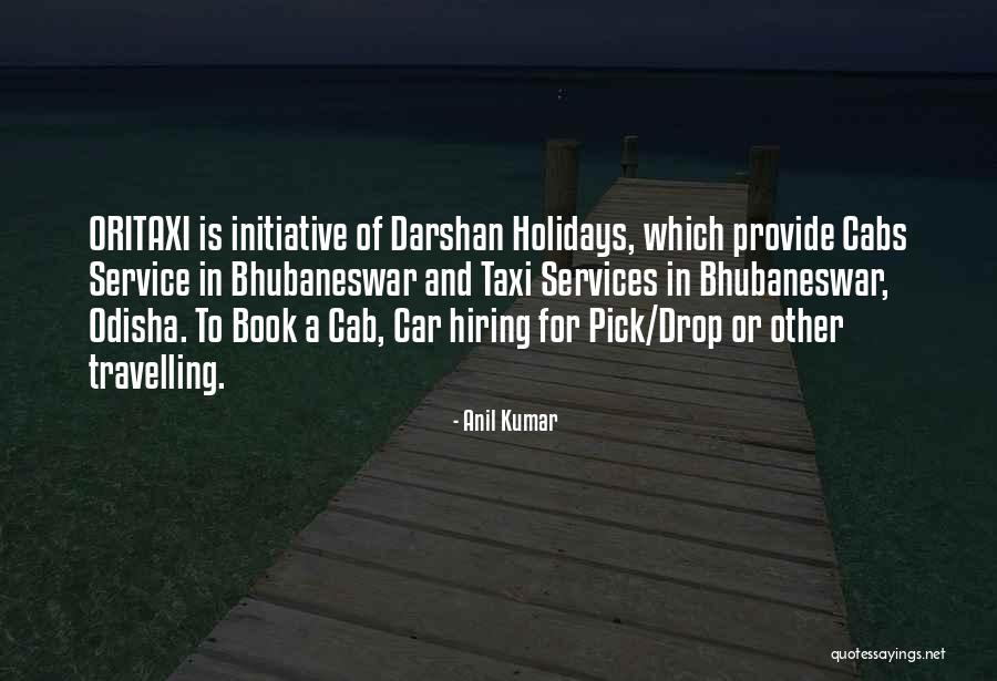 Kawaljeet K Quotes By Anil Kumar Kawaljeet K Quotes By Anil Kumar