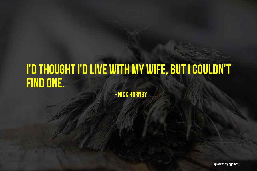 Kawaly Dowcipy Quotes By Nick Hornby Kawaly Dowcipy Quotes By Nick Hornby