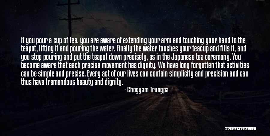 Kawamata Village Quotes By Chogyam Trungpa Kawamata Village Quotes By Chogyam Trungpa