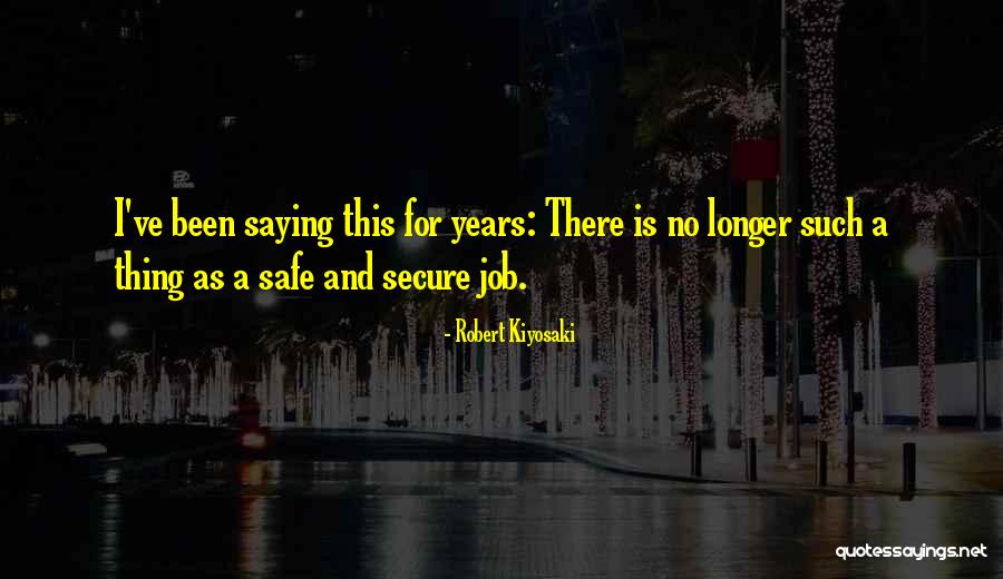 Kawamata Village Quotes By Robert Kiyosaki Kawamata Village Quotes By Robert Kiyosaki