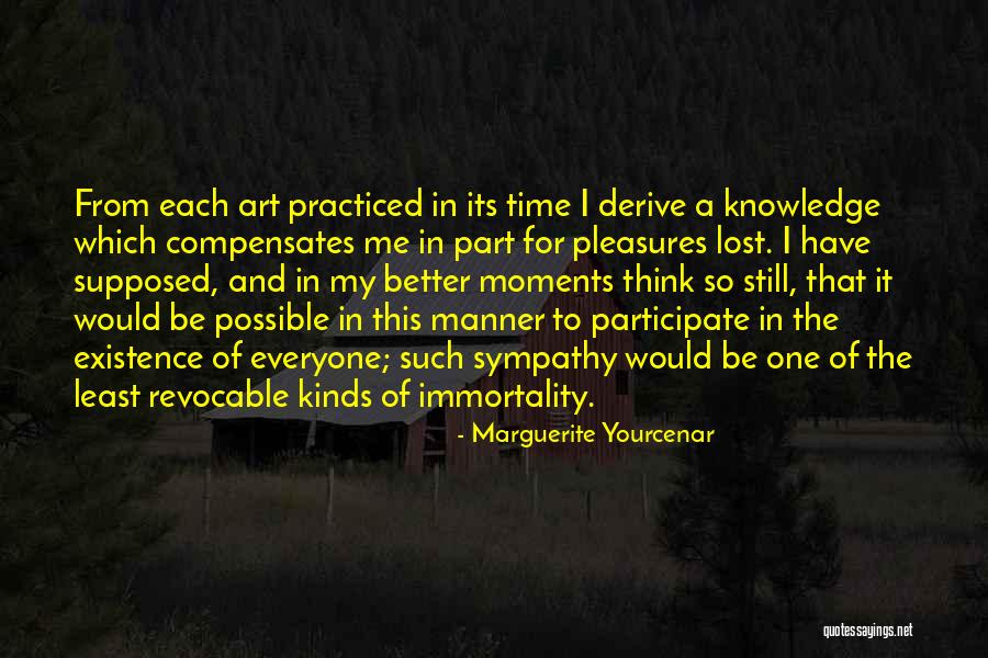 Kawamitsu Anri Quotes By Marguerite Yourcenar Kawamitsu Anri Quotes By Marguerite Yourcenar
