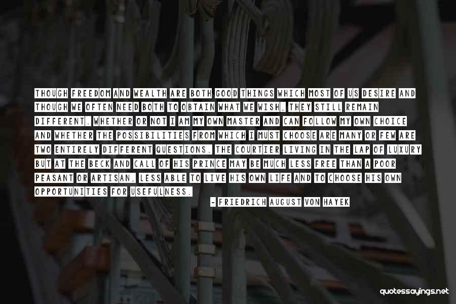 Kawanishi H6k Quotes By Friedrich August Von Hayek Kawanishi H6k Quotes By Friedrich August Von Hayek