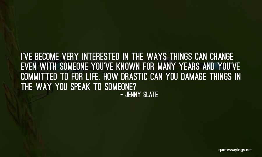 Kawanishi H6k Quotes By Jenny Slate Kawanishi H6k Quotes By Jenny Slate