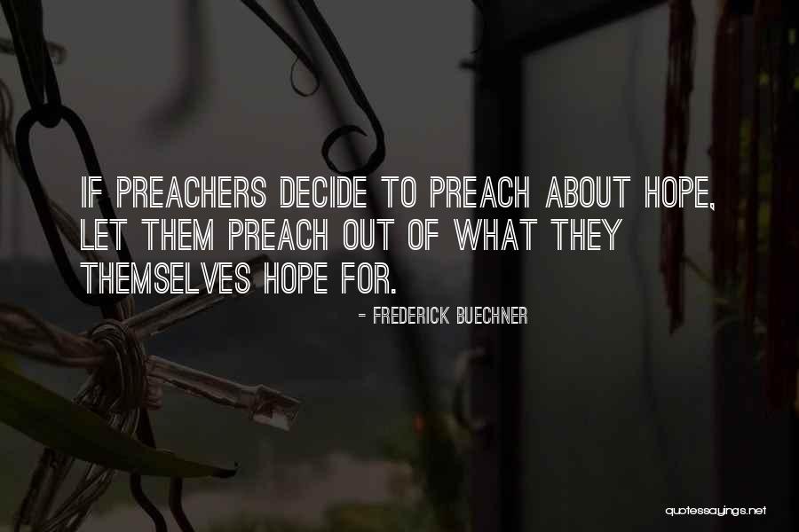 Kawashima Toradora Quotes By Frederick Buechner Kawashima Toradora Quotes By Frederick Buechner
