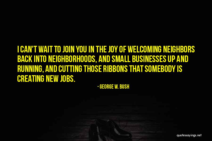 Kawashita Mizuki Quotes By George W. Bush Kawashita Mizuki Quotes By George W. Bush