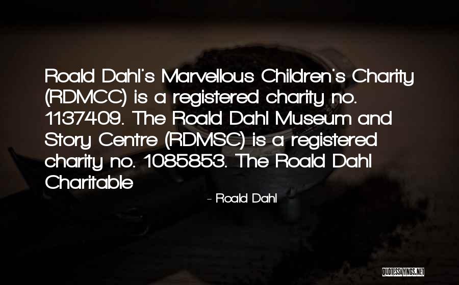 Kawashita Mizuki Quotes By Roald Dahl Kawashita Mizuki Quotes By Roald Dahl