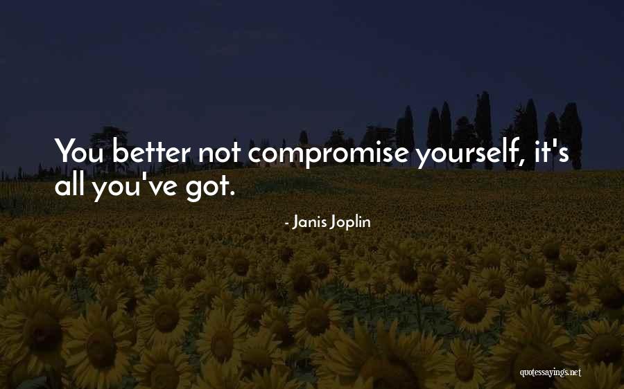 Kawate War Quotes By Janis Joplin Kawate War Quotes By Janis Joplin