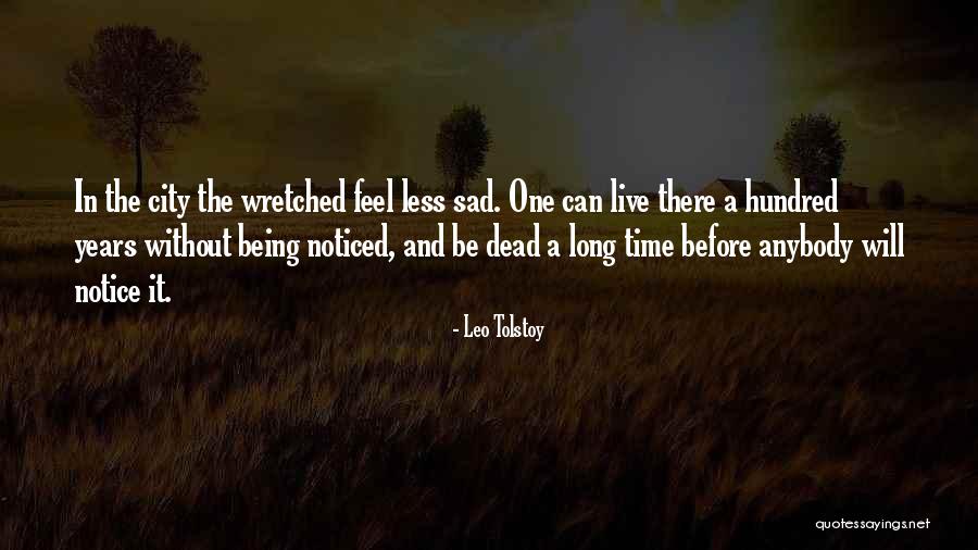 Kawatee Quotes By Leo Tolstoy Kawatee Quotes By Leo Tolstoy
