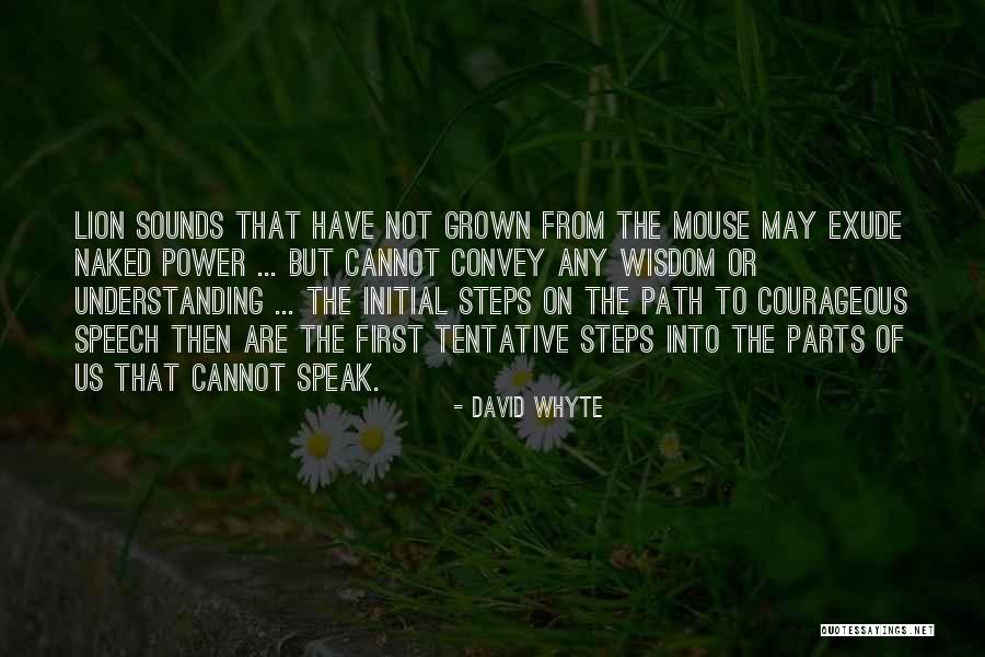Kawiarnie Quotes By David Whyte Kawiarnie Quotes By David Whyte