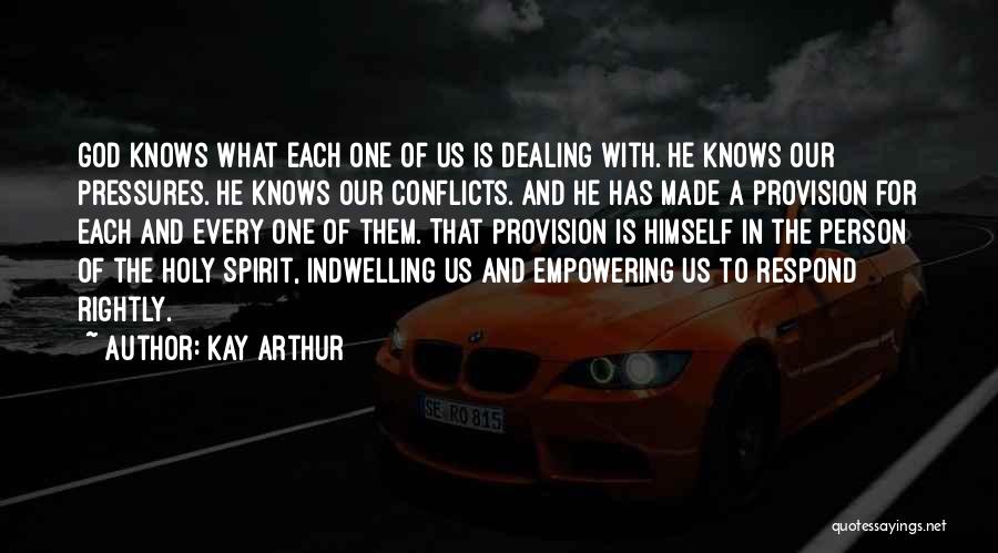 Kay Arthur Quotes 796742