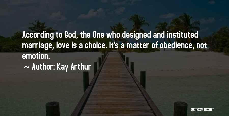 Kay Arthur Quotes 835004