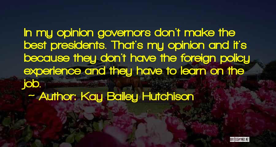 Kay Bailey Hutchison Quotes 1949250