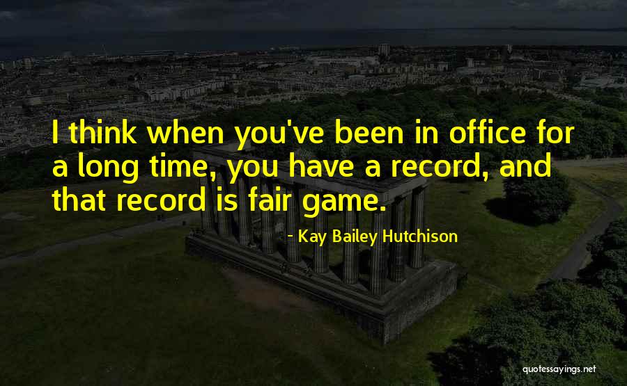 Kay Bailey Hutchison Quotes 448146