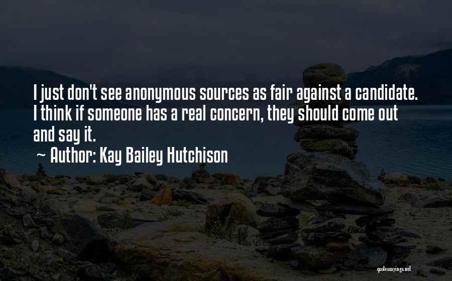 Kay Bailey Hutchison Quotes 992481