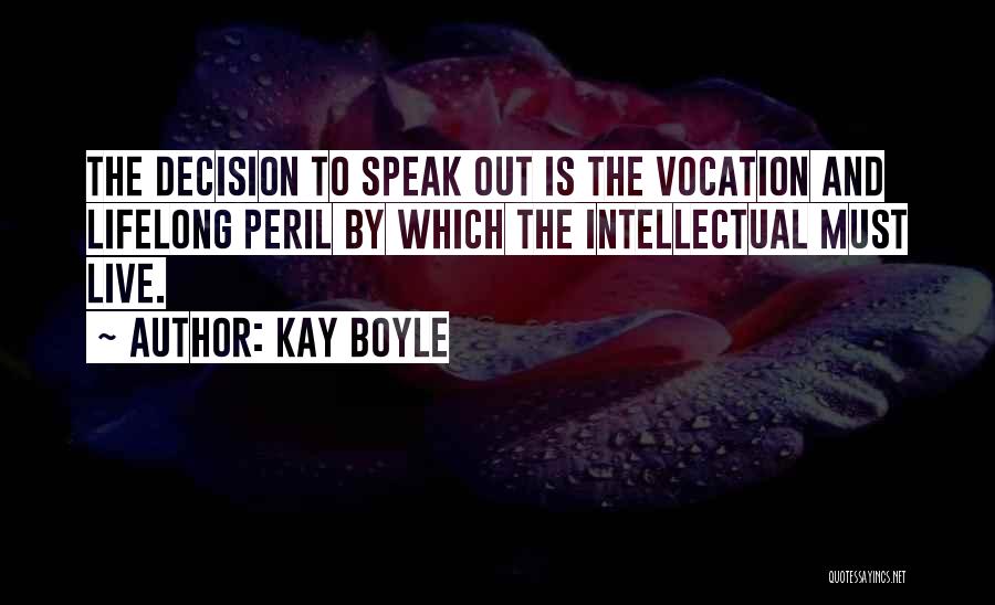 Kay Boyle Quotes 2197955