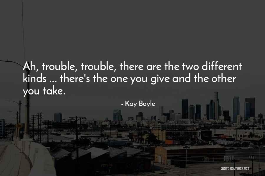 Kay Boyle Quotes 643749