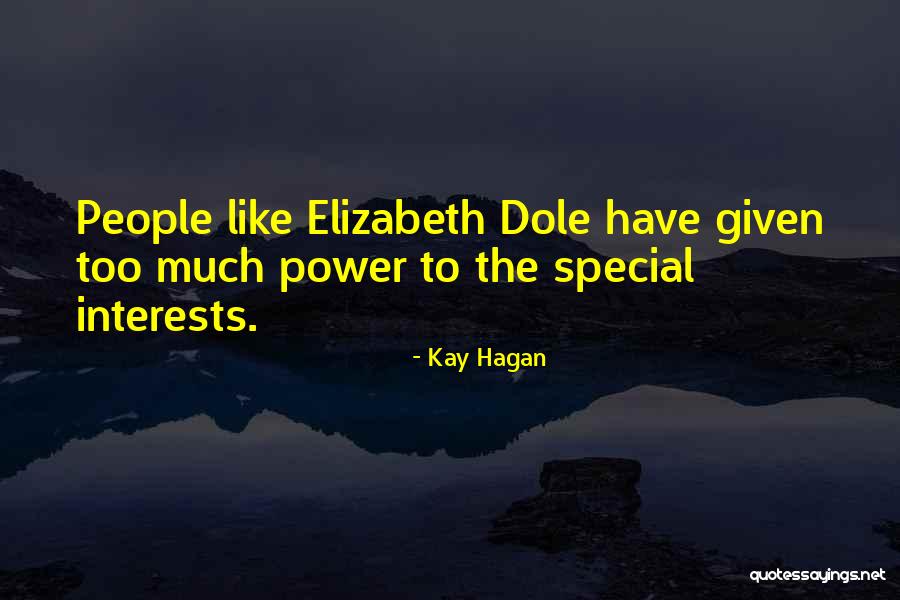 Kay Hagan Quotes 1110246