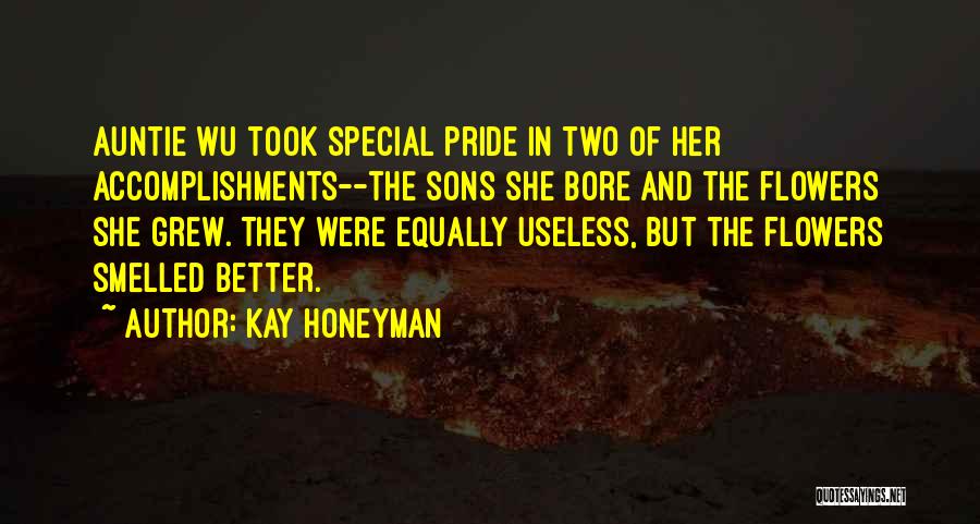 Kay Honeyman Quotes 82334