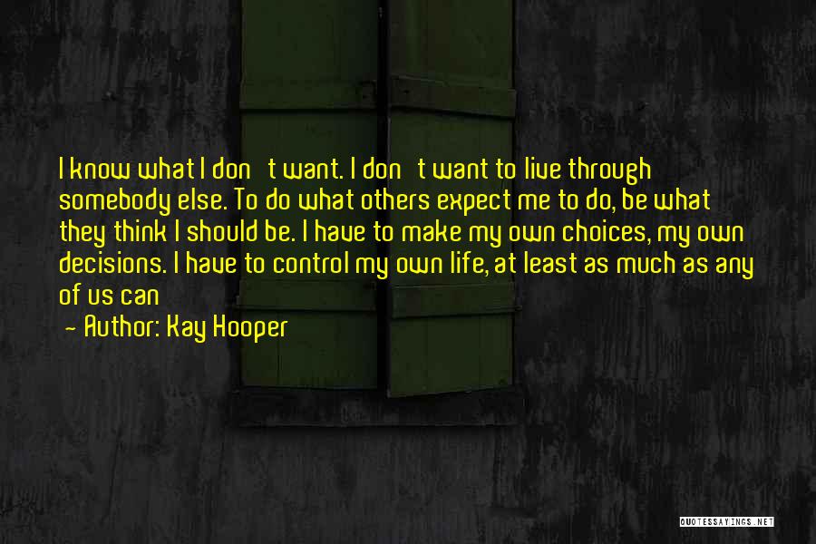 Kay Hooper Quotes 1986383