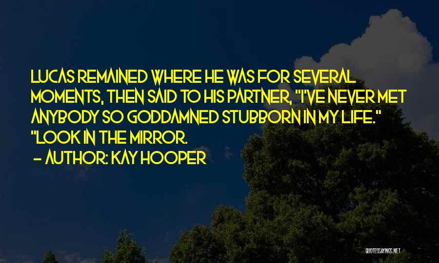 Kay Hooper Quotes 2214947