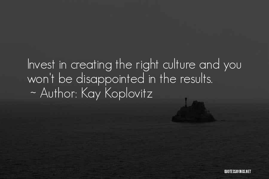 Kay Koplovitz Quotes 1126124