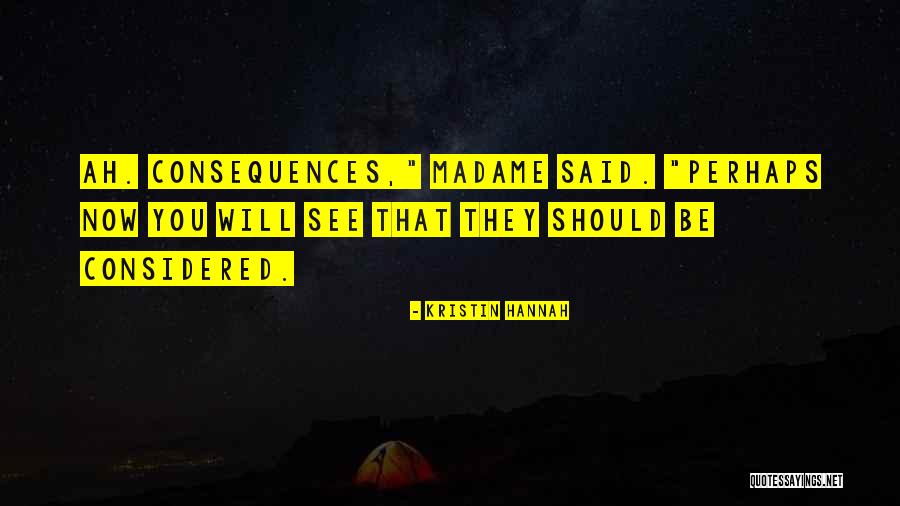 Kay Mcnulty Quotes By Kristin Hannah Kay Mcnulty Quotes By Kristin Hannah