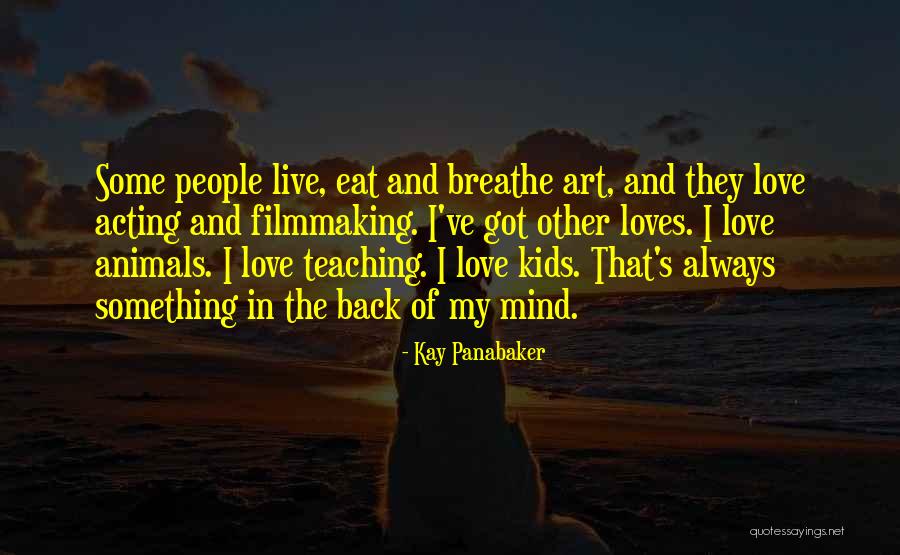 Kay Panabaker Quotes 164640 Kay Panabaker Quotes 164640