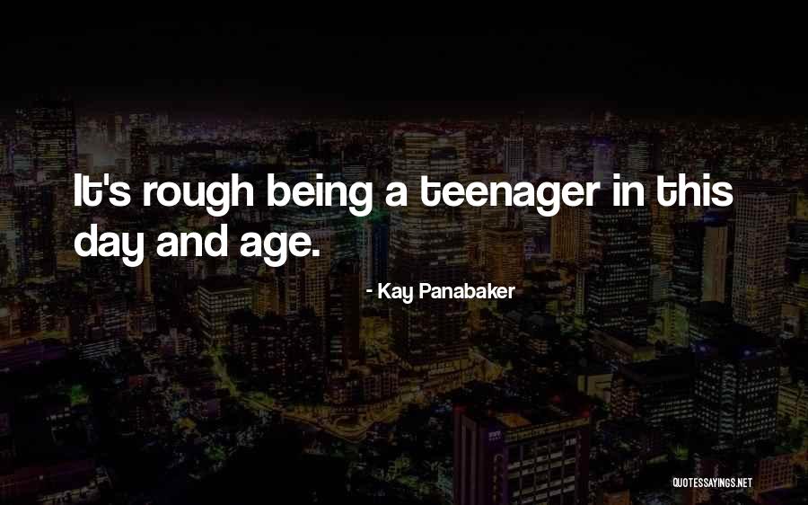 Kay Panabaker Quotes 1837257